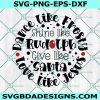 Dance Like Frosty SVG, Christmas SVG, Santas Reindeer Svg, Christmas Svg, Digital Download