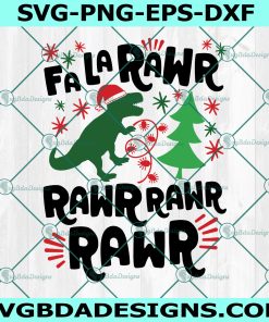 Fa La Rawr Dinosaur Christmas SVG, Christmas Dinosaur SVG