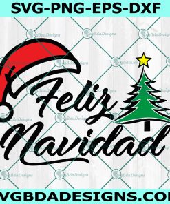 Feliz Navidad Svg, Spanish Christmas Svg, Santa Hat Svg