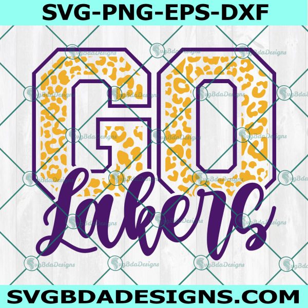 Go Lakers Leopard svg, Lakers Leopard svg, Basketball SVG, Lakers svg, cheerleader Svg, Digital Download