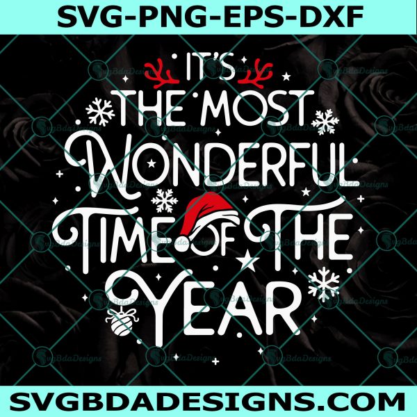 It's The Most Wonderful Time of the year svg, Christmas svg, Santa hat svg, Cricut, Digital Download