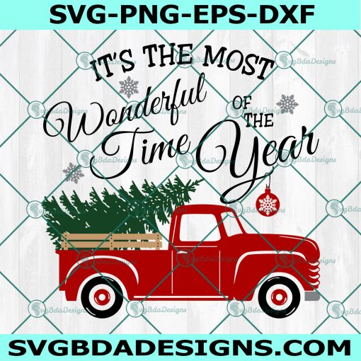 It's the most wonderful time svg, Christmas truck tree svg, red vintage truck Christmas time of year svg, Cricut, Digital Download