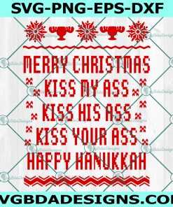 Kiss My Ass SVG, Happy Hanukkah SVG, Griswold Svg
