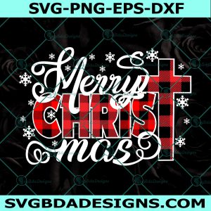 Merry Christ Mas SVG, Christmas Svg, Jeuss Svg, Christ Svg, Buffalo Plaid Svg