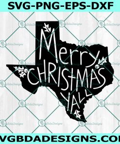 Merry Christmas Texas SVG, TeXas Christmas SVG
