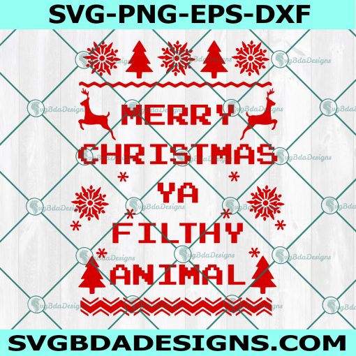 Merry Christmas Ya Filthy Animal SVG, Home Alone Svg, Ugly Christmas Sweate Svg, Digital Download