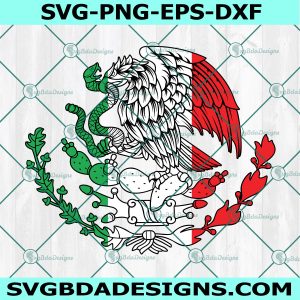 Mexico Coat of Arms Svg, Eagle Svg, Mexico Flag Svg