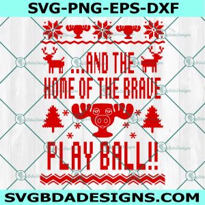 Aunt Bethany SVG, Play Ball SVG, National Lampoons Christmas Vacation SVG