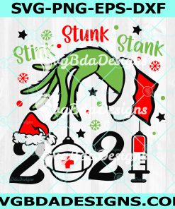 2021 Stink Stank Stunk Svg, Grinch Hand Svg, Grinch Christmas 2021 Svg