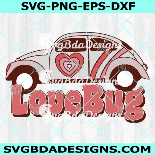 Car Lovebug Svg, Groovy Valentines Svg, Hippie Lovebug Svg, Valentine Svg, Valentine's Day Svg, Happy Valentine's DAy Svg, Digital Download