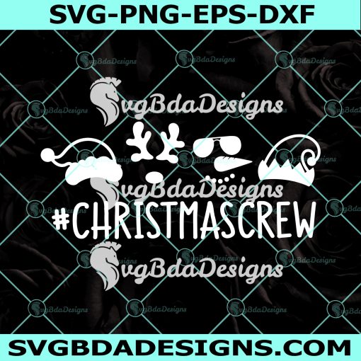 ChristmasCrew Svg, Christmas Crew Svg, Funny Santa Squad Svg, Kids Christmas Svg, Elf Svg, Reindeer Svg, Snowman Svg, Digital Download