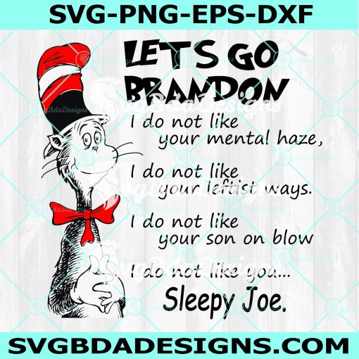 Dr Seuss  Let’s Go Brandon Svg, Let's Go brandon Svg,  LGBFJB Svg ,Digital Download