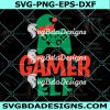 Gamer Elf Svg, Funny Holiday Svg, Boy Gift Svg, Gamer Present Svg, Video Gamer Svg, Digital Download