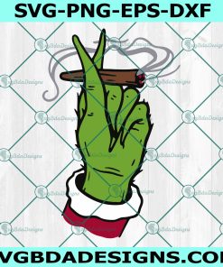 Grinch Hand Smoking Cannabis Blunt Svg, Christmas Weed Smoke Marijuana Joint Svg