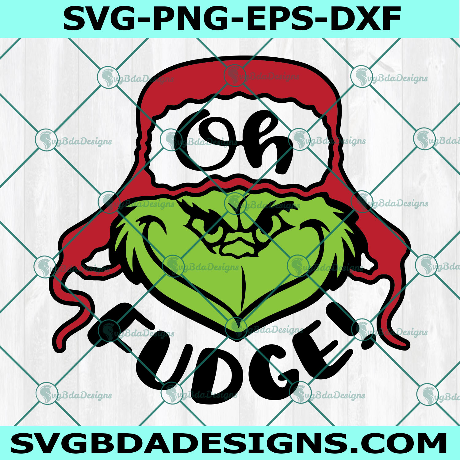 Grinch Oh fudge SVG, Merry Christmas Svg, Grinch Fingers Christmas SVG, Grinch Face Svg, Merry Grinchmas Svg, Grich Christmas Svg , Digital Download