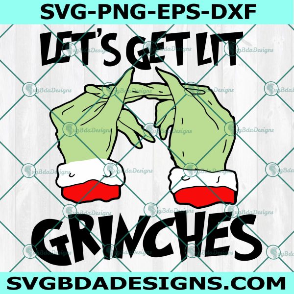 Let's Get Lit Grinches svg, Grinch Lighting Cannabis SVG,Light Marijuana Blunt svg, Christmas Weed Joint Svg, Digital Download