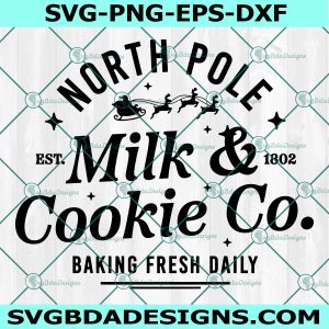 North Pole Milk Cookie Co Svg, Merry Christmas Svg