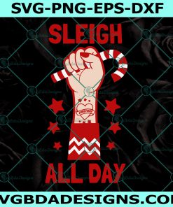 Sleigh All Day Svg, Women's Christmas Jumper Svg