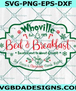 Whoville Bed And Breakfast Svg, Christmas Svg
