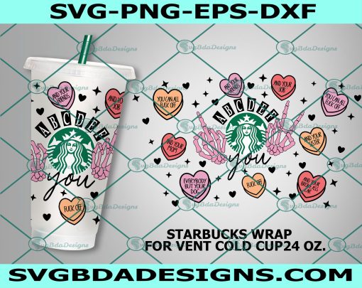 Abcdefu Starbucks Cup Svg, Abcdefu Svg, Candy Hearts Svg, Funny Song Pattern Decal Full Wrap Starbucks Venti Cold Cup 24 Oz For Cricut, Instant Download