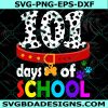 Dalmation Dog 101 Days Of School Svg, Dalmation Dog Svg, 101 Days Of School Svg, Instant Download