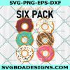 Donut Six Pack Svg, Check Out My Six Pack Svg, Donut Lover Svg, Funny Gym Svg, Six Pack Svg, Funny Workout Gym Svg, Digital Download