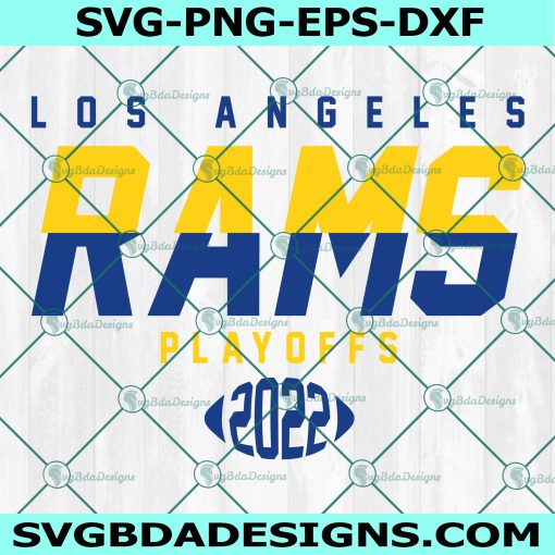 Los Angeles Rams Playoffs 2022 Svg, Rams svg, Playoffs 2022 svg, Rams Playoffs 2022 svg, American Football svg, NFL svg, Instant Download