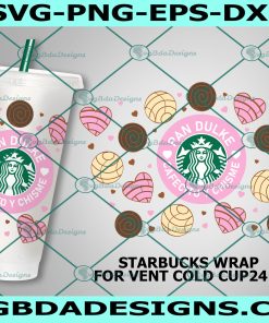 Pan Dulce Cafecito Y Chisme Starbucks Svg, Concha Svg, Maxican Sweet Bread Pattern Decal Full Wrap Starbucks svg, Digital Download