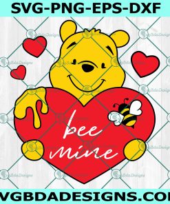 Winnie Pooh Valentine SVG, Winnie Pooh Bee Mine SVG, Winnie Heart SVG, Valentine's Day Svg, Instant Download