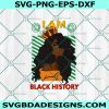 Queen I Am Black History Svg, Black History Month Svg, Juneteenth Independence Day Svg, African American Black Pride Svg, Instant Download