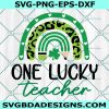 One Lucky Teacher, Svg, St Patrick’s Day Svg, Rainbow Lucky Clover Svg, Shamrock Svg, Teacher Svg, Instant Download