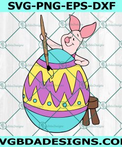Piglet Eggs Easter Svg, Winnie the Pooh Svg, Easter Bunny Svg