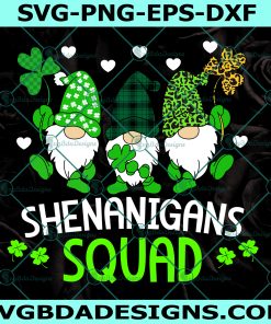 Shenanigans Squad St Patricks Day Gnomes Green Proud Irish Svg