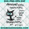 Annoyed Kitty Touchy Kitty SVG, Grouchy Ball Of Fur Moody Kitty Grumpy Kitty SVG, File For Cricut, File For Silhouette,Instant Download