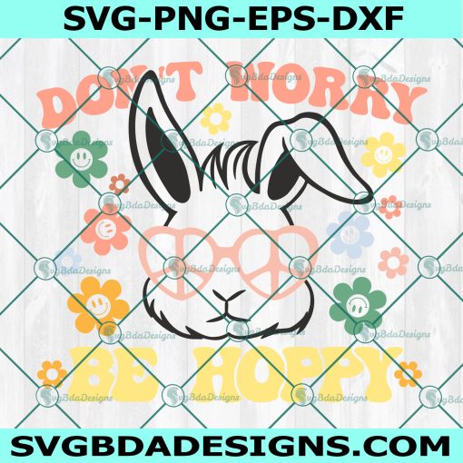 Don't worry be hoppy SVG, Easter bunny SVG, Retro Easter Svg, Bunny with peace sunglasses SVG, File For Cricut, File For Silhouette, Instant Download