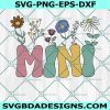Mini Flowers Svg, Mama and Mini Svg, Mini Floral Svg, Mothers Day Svg, Mom and Mini Svg, File For Cricut, File For Silhouette, Instant Download