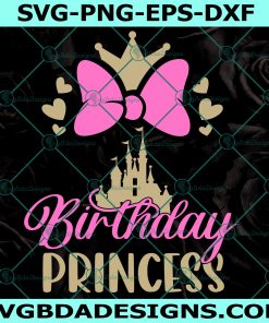 Minnie Mouse Birthday Princess Svg, Birthday Princess SVG, Magic Mouse Svg