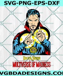 Doctor Strange In The Multiverse Of Madness Svg, Dr. Strange svg