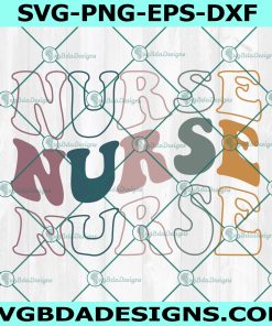 Groovy Nurse Svg, Registered Nurse Svg, Nurse Gift, Nursing Svg, Nurse Week Svg, Funny Nurse Svg, File For Cricut, File For Silhouette, Instant Download