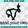 Mind your own uterus svg, Uterus middle finger Svg, Feminist svg, Womens Rights svg, File For Cricut, File For Silhouette, Instant Download