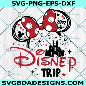 Minnie Mouse Disney Trip Svg, Minnie Trip to Castle 2022 Svg, Birthday trip Svg, Mouse ears Svg, Birthday girl Svg, My first trip Svg, File For Cricut, File For Silhouette, Instant Download