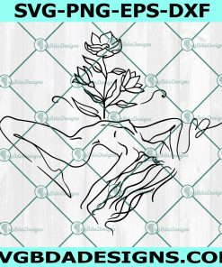 Woman with flowers svg, Flower Woman svg, Line art woman body