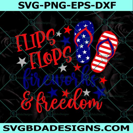 Flip Flops Fireworks Freedom Svg, 4th of july svg, Independence day svg, Fourth of July svg, USA Patriotic svg, File For Cricut Svg, File for Silhouette Svg