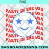 Smile Party in the USA  PNG Sublimation, 4th of July Png Sublimation, Independence Day Png, American Png, Patriotic Sublimation Design