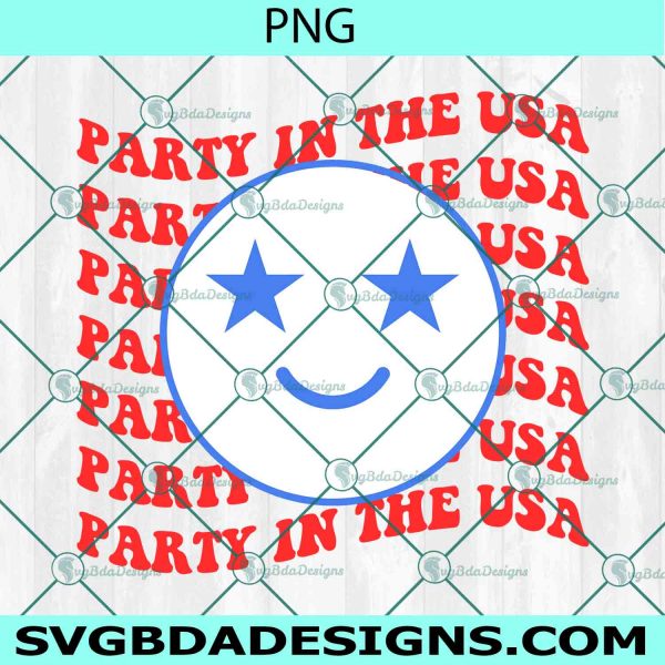 Smile Party in the USA  PNG Sublimation, 4th of July Png Sublimation, Independence Day Png, American Png, Patriotic Sublimation Design