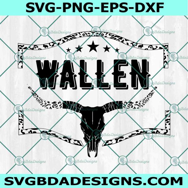 Wallen All black bullskull Svg, Wallen Skull Svg, Western COuntry Svg, COuntry Svg, File For Cricut