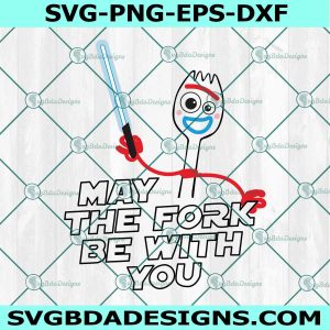 Forky Svg Png, May the Fork be with you Svg, Toy Story Svg, Star Wars SVG