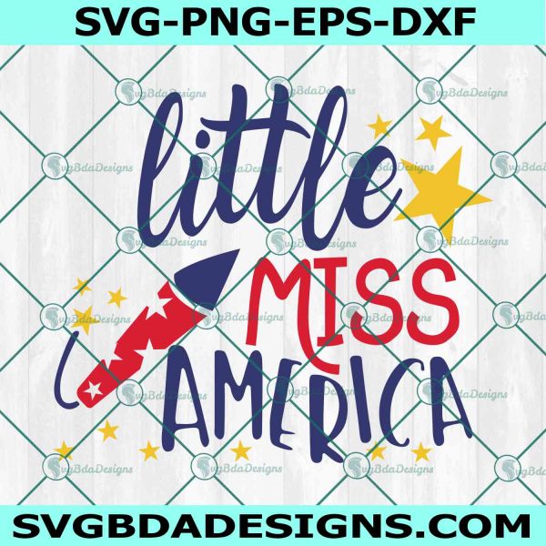 LIttle Miss America Svg, 1776 Svg, American Patriotic Svg, The Fourth of July Svg, 4th of July SVG, Funny Patriotic  SVG, File For Cricut