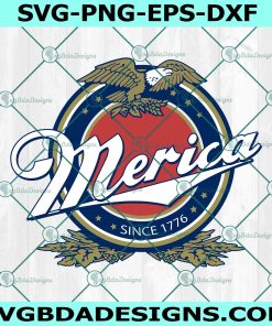 Merica Since 1776 Freedom America Svg, Merica Since 1776 Svg, Military Svg, Patriotic Svg, File For Cricut