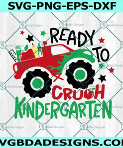 Ready to Crush Kindergarten Svg, Back To School Svg